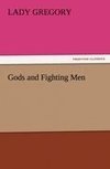 Gods and Fighting Men