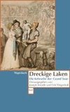 Dreckige Laken