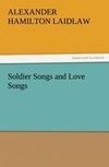 Soldier Songs and Love Songs