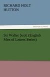 Sir Walter Scott (English Men of Letters Series)