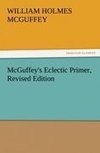 McGuffey's Eclectic Primer, Revised Edition