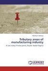 Tributary areas of manufacturing industry