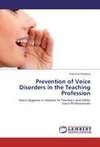 Prevention of Voice Disorders in the Teaching Profession