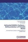 Activated KAZA's Carbons - Defluoridation of Potable Water