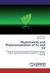 Phytotoxicity and Phytoremediation of Zn and Cd