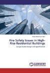 Fire Safety Issues in High-Rise Residential Buildings