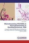 Mainstreaming HIV/AIDS in local government in Gauteng province, RSA