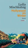 Hollywood im Winter