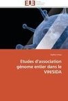 Etudes d'association génome entier dans le VIH/SIDA