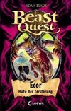 Beast Quest 20. Ecor, Hufe der Zerstörung