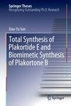 Total Synthesis of Plakortide E and Biomimetic Synthesis of Plakortone B