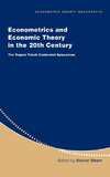 Econometrics and Economic Theory in the 20th Century