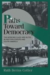 Paths Toward Democracy