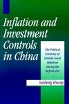 Huang, Y: Inflation and Investment Controls in China