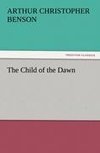 The Child of the Dawn