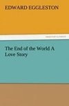 The End of the World A Love Story