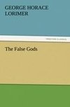 The False Gods