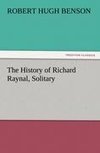 The History of Richard Raynal, Solitary