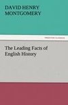 The Leading Facts of English History