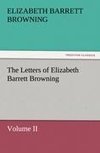 The Letters of Elizabeth Barrett Browning, Volume II