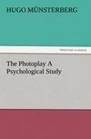 The Photoplay A Psychological Study