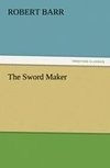 The Sword Maker