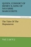 The Tales Of The Heptameron, Vol. I. (of V.)
