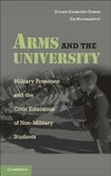 Downs, D: Arms and the University