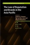 Kenyon, A: Law of Reputation and Brands in the Asia Pacific