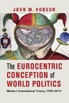 The Eurocentric Conception of World Politics