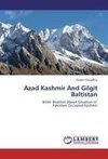 Azad Kashmir And Gilgit Baltistan