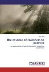 The essence of readiness to practice