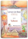 Lernen im Netz - Heft 29: Vulkane