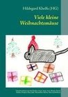 Viele kleine Weihnachtsmäuse