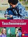 Immler, F: Werken mit dem Taschenmesser