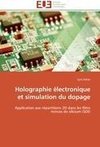 Holographie électronique et simulation du dopage