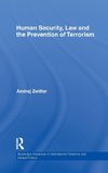 Human Security, Law and the Prevention of Terrorism