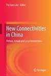 New Connectivities in China