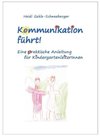 Kommunikation führt!