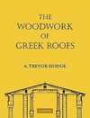 The Woodwork of Greek Roofs