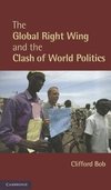 Bob, C: Global Right Wing and the Clash of World Politics