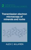 Transmission Electron Microscopy of Minerals and Rocks