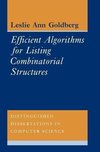 Efficient Algorithms for Listing Combinatorial Structures