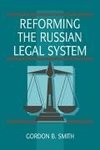 Reforming the Russian Legal System