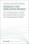 Präsenz und implizites Wissen