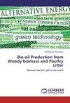 Bio-oil Production from Woody biomass and Poultry Litter