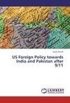 US Foreign Policy towards India and Pakistan after 9/11