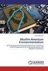 Muslim American Environmentalism