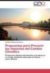 Propuestas para Prevenir los Impactos del Cambio Climático