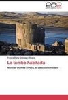 La tumba habitada